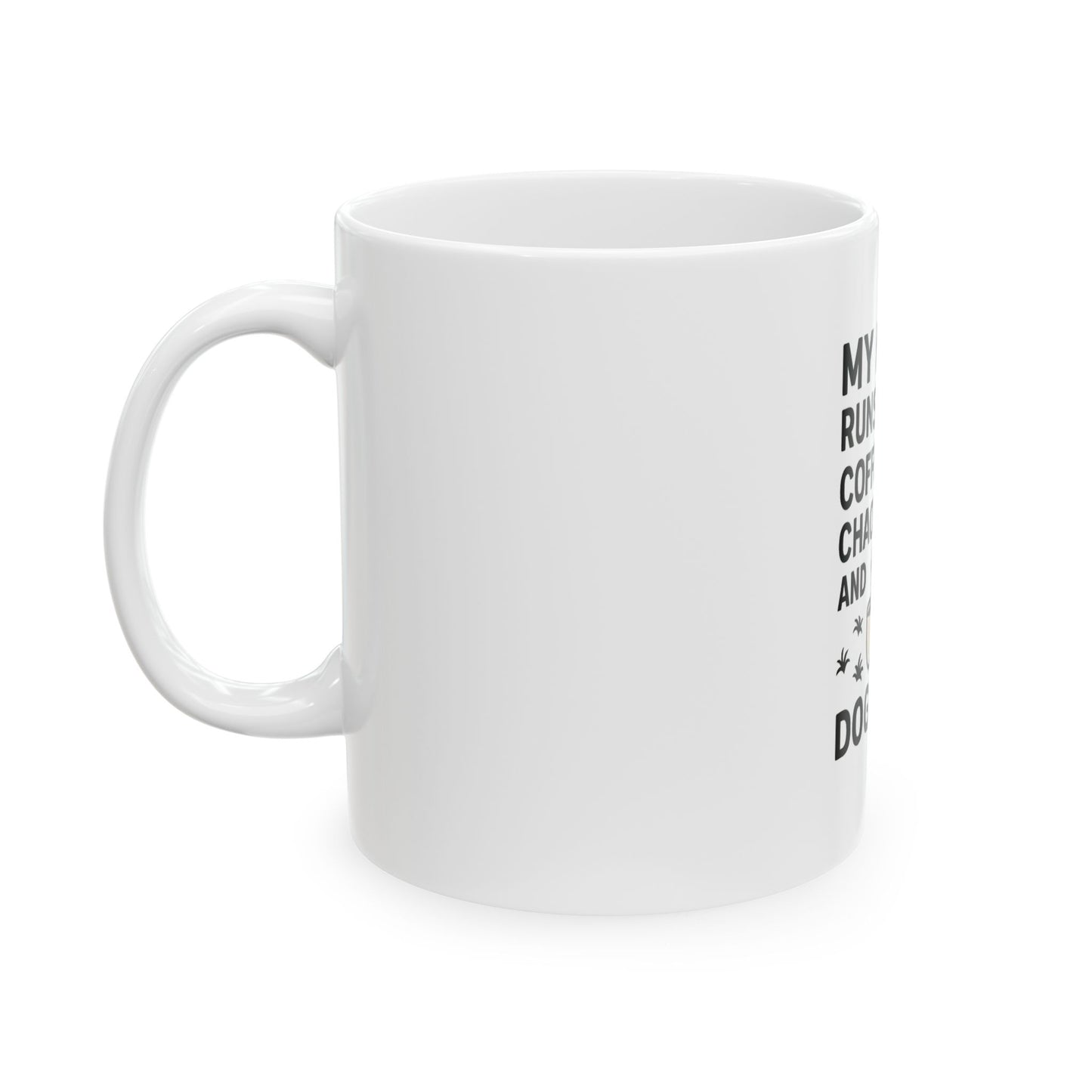 ☕ Coffee. Chaos. Dog Hair. – Ceramic Mug (11oz & 15oz)